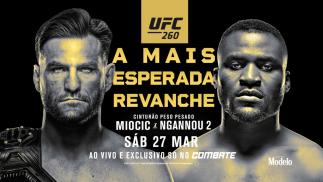 UFC 260: Miocic x Ngannou