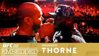 UFC 265: Embedded - Episódio 5