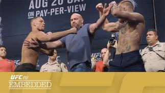 UFC 202 Embedded Episode 6 Nate Diaz Conor McGregor Dana White